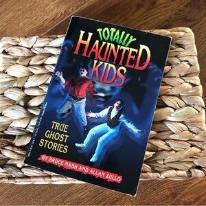Totally Haunted Kids: True Ghost Stories paperback book